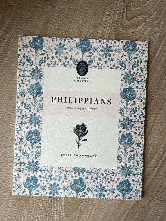 Philippians: Living For Christ | 10 Week Bible Study by Crossway