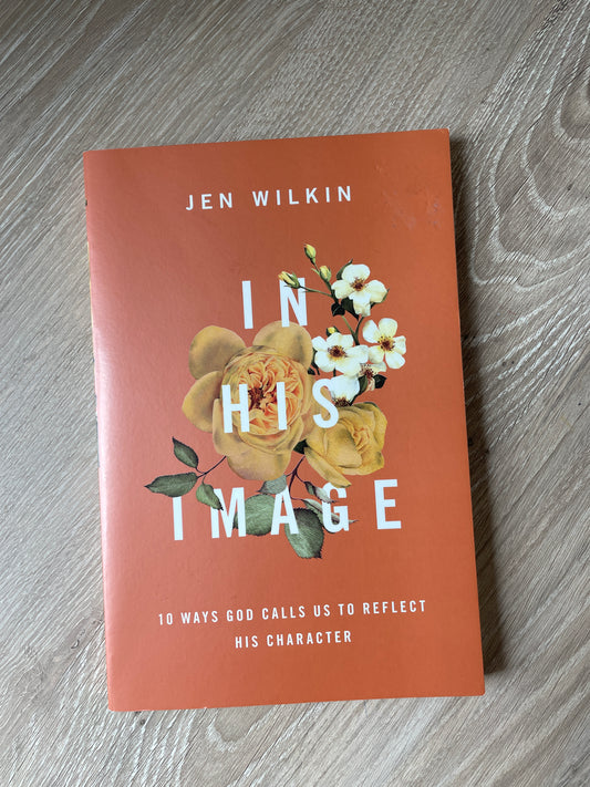 In His Image by Jen Wilkin